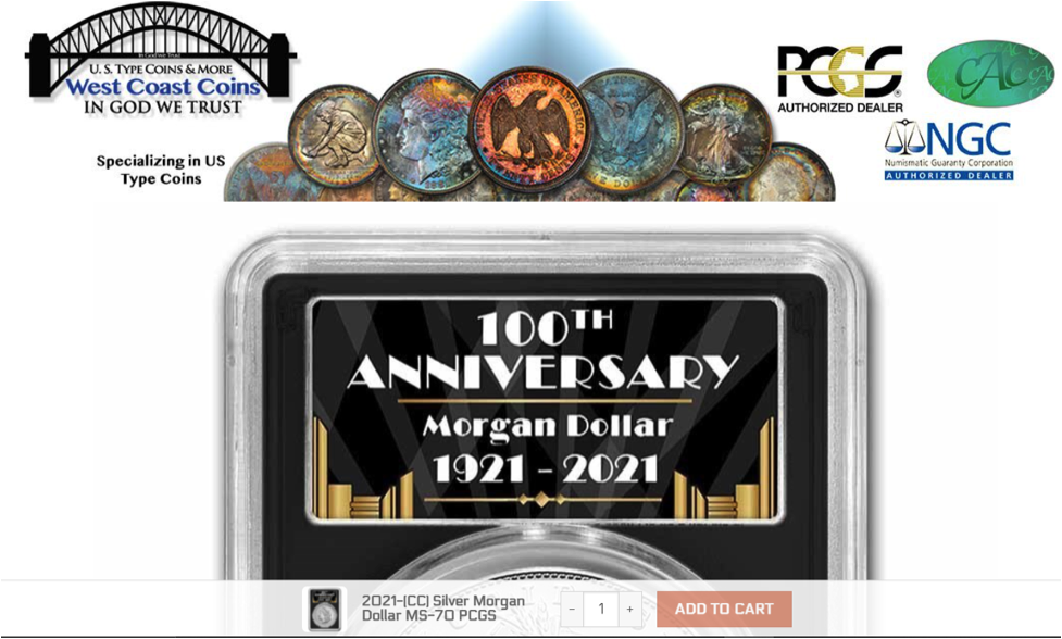 100th Anniversary Morgan Dollar 1921-2021 - West Coast Coins